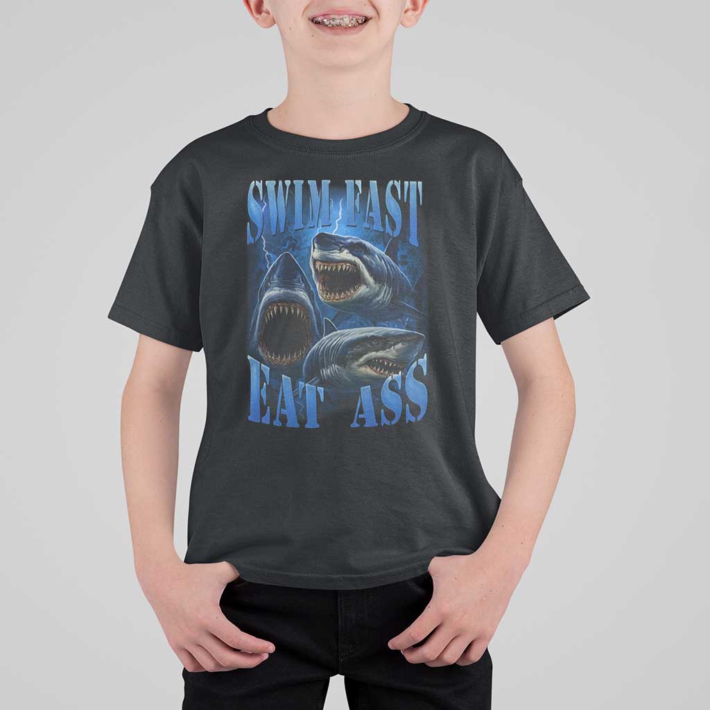 Retro Sharks T Shirt For Kid Swim Fast Eat Ass Vintage 90s Bootleg Graphic - Wonder Print Shop