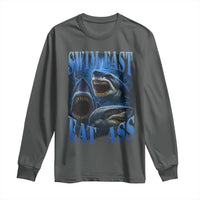 Retro Sharks Long Sleeve Shirt Swim Fast Eat Ass Vintage 90s Bootleg Graphic - Wonder Print Shop