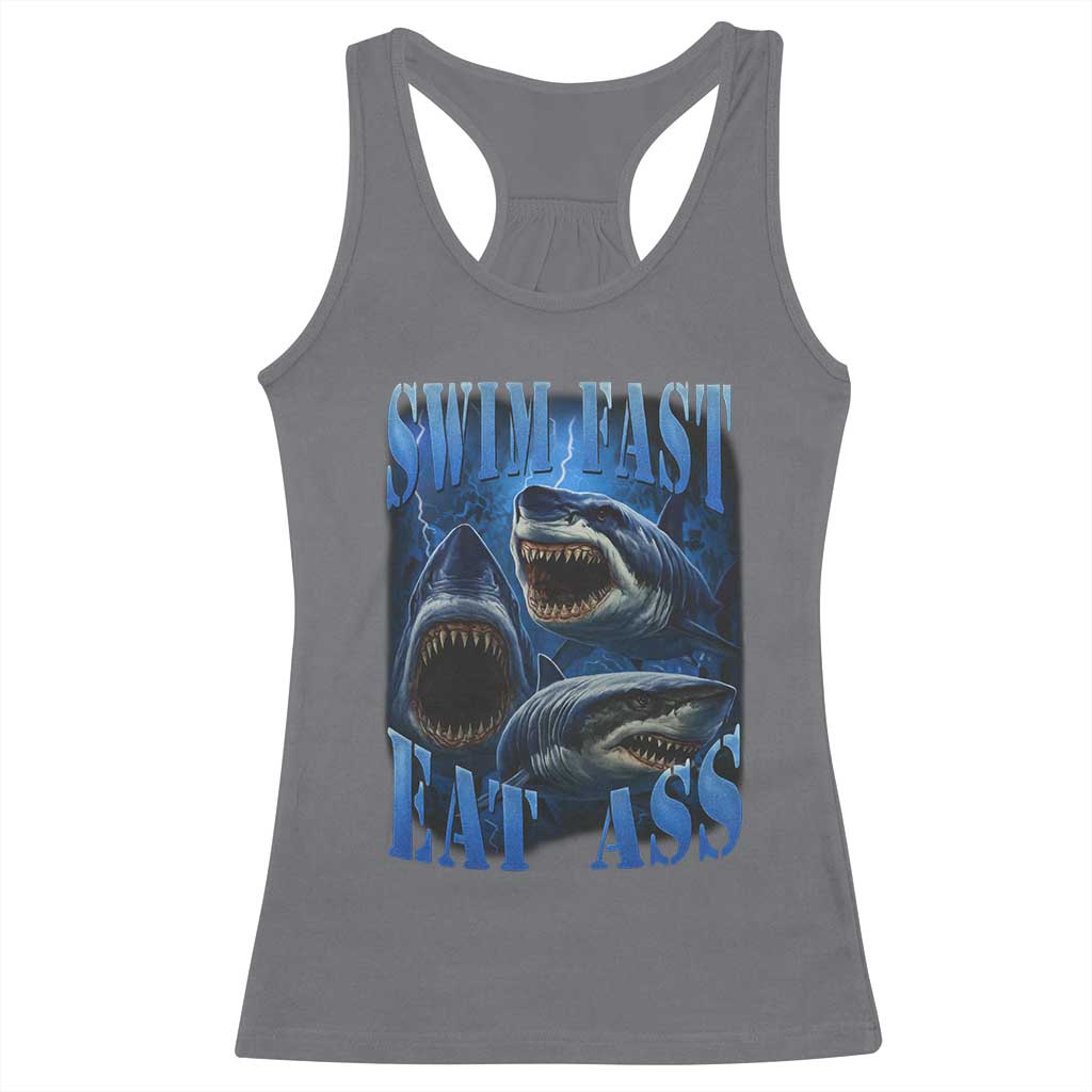 Retro Sharks Racerback Tank Top Swim Fast Eat Ass Vintage 90s Bootleg Graphic - Wonder Print Shop
