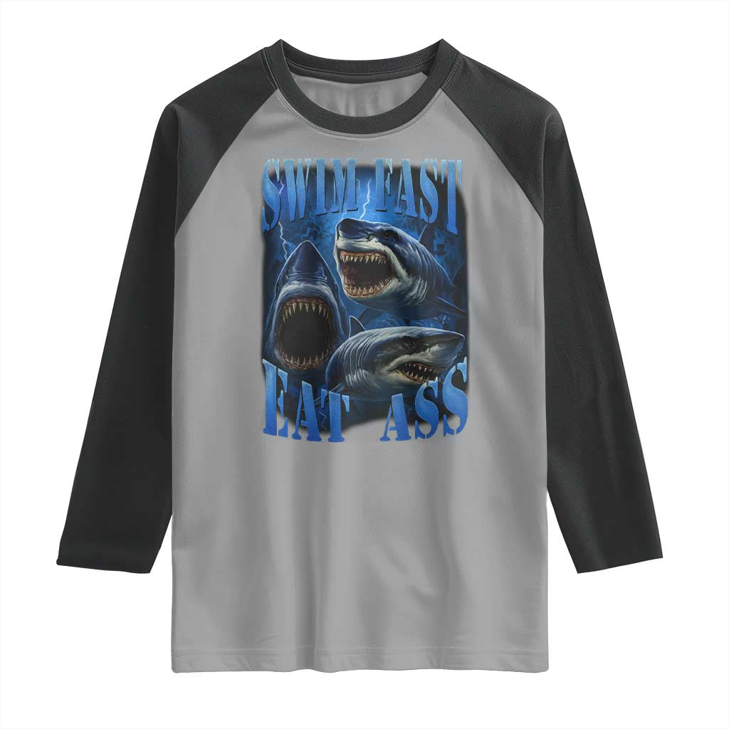 Retro Sharks Raglan Shirt Swim Fast Eat Ass Vintage 90s Bootleg Graphic - Wonder Print Shop