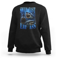Retro Sharks Sweatshirt Swim Fast Eat Ass Vintage 90s Bootleg Graphic - Wonder Print Shop