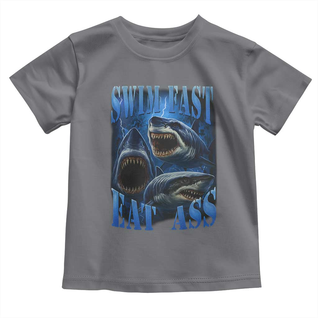 Retro Sharks Toddler T Shirt Swim Fast Eat Ass Vintage 90s Bootleg Graphic - Wonder Print Shop