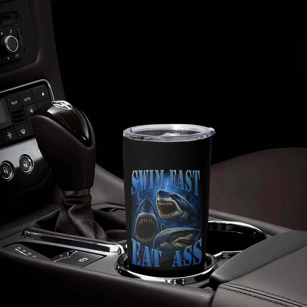 Retro Sharks Tumbler Cup Swim Fast Eat Ass Vintage 90s Bootleg Graphic - Wonder Print Shop