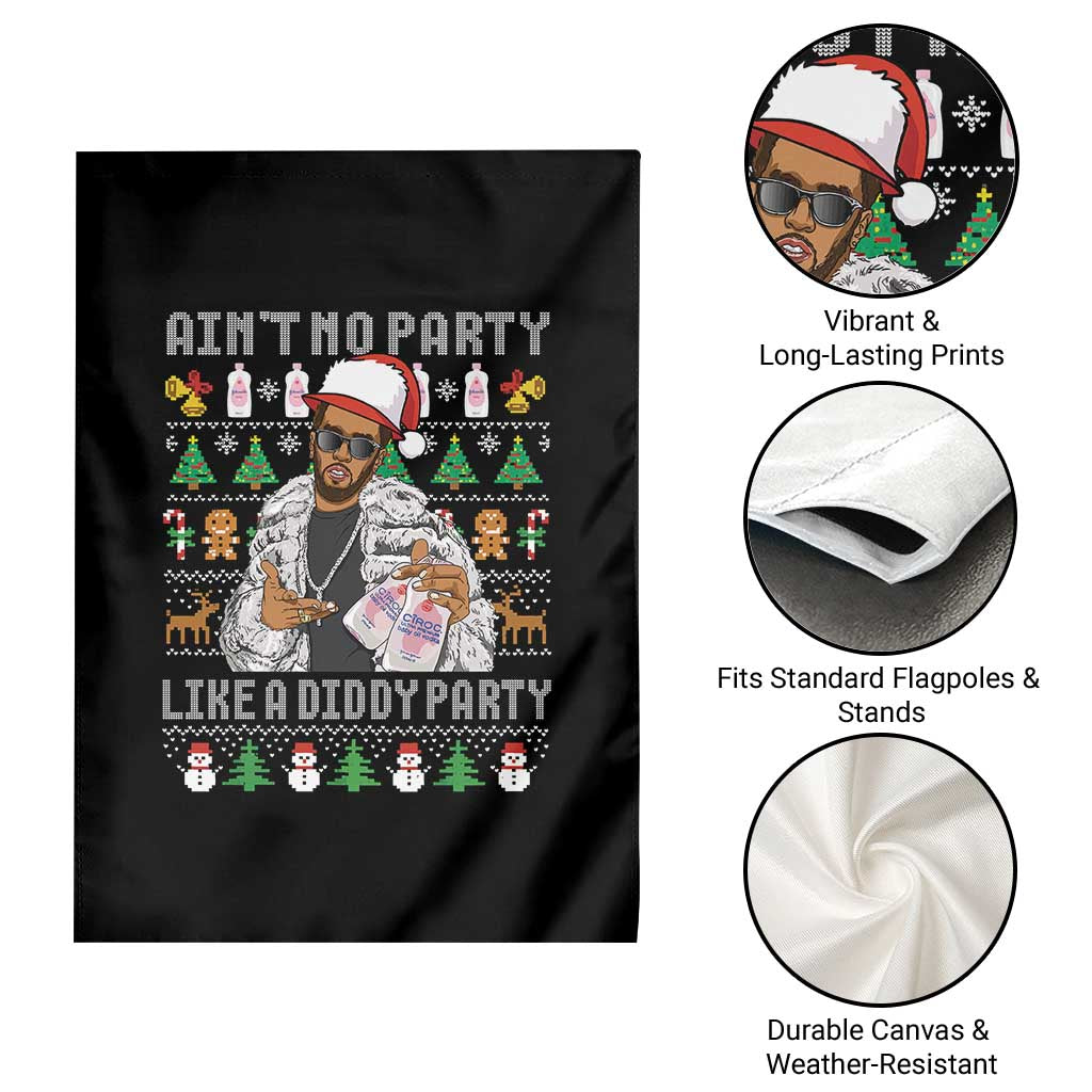 Funny Christmas Diddy Garden Flag Aint No Party Like A Diddy Party Baby Oil Ugly Xmas - Wonder Print Shop