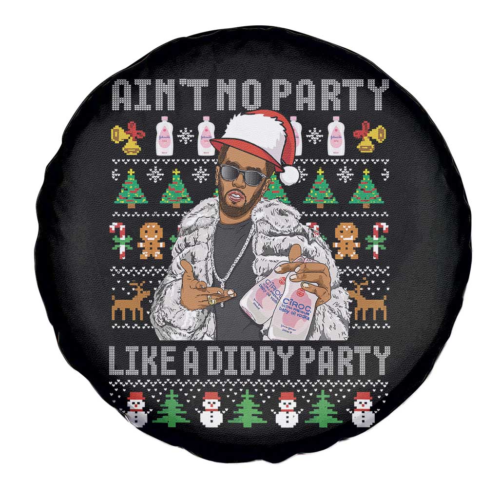Funny Christmas Diddy Spare Tire Cover Aint No Party Like A Diddy Party Baby Oil Ugly Xmas - Wonder Print Shop