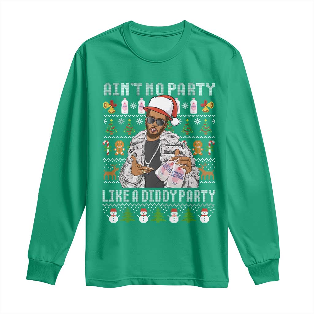 Funny Christmas Diddy Long Sleeve Shirt Aint No Party Like A Diddy Party Baby Oil Ugly Xmas - Wonder Print Shop