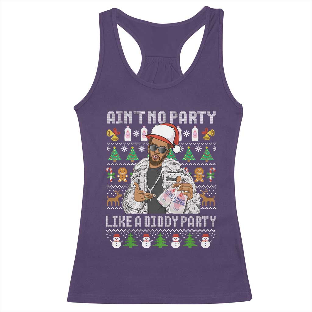 Funny Christmas Diddy Racerback Tank Top Aint No Party Like A Diddy Party Baby Oil Ugly Xmas - Wonder Print Shop