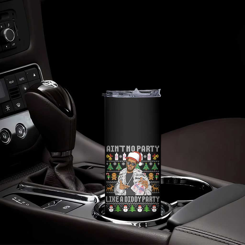 Funny Christmas Diddy Skinny Tumbler Aint No Party Like A Diddy Party Baby Oil Ugly Xmas - Wonder Print Shop