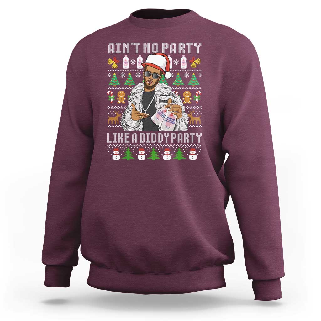 Funny Christmas Diddy Sweatshirt Aint No Party Like A Diddy Party Baby Oil Ugly Xmas - Wonder Print Shop