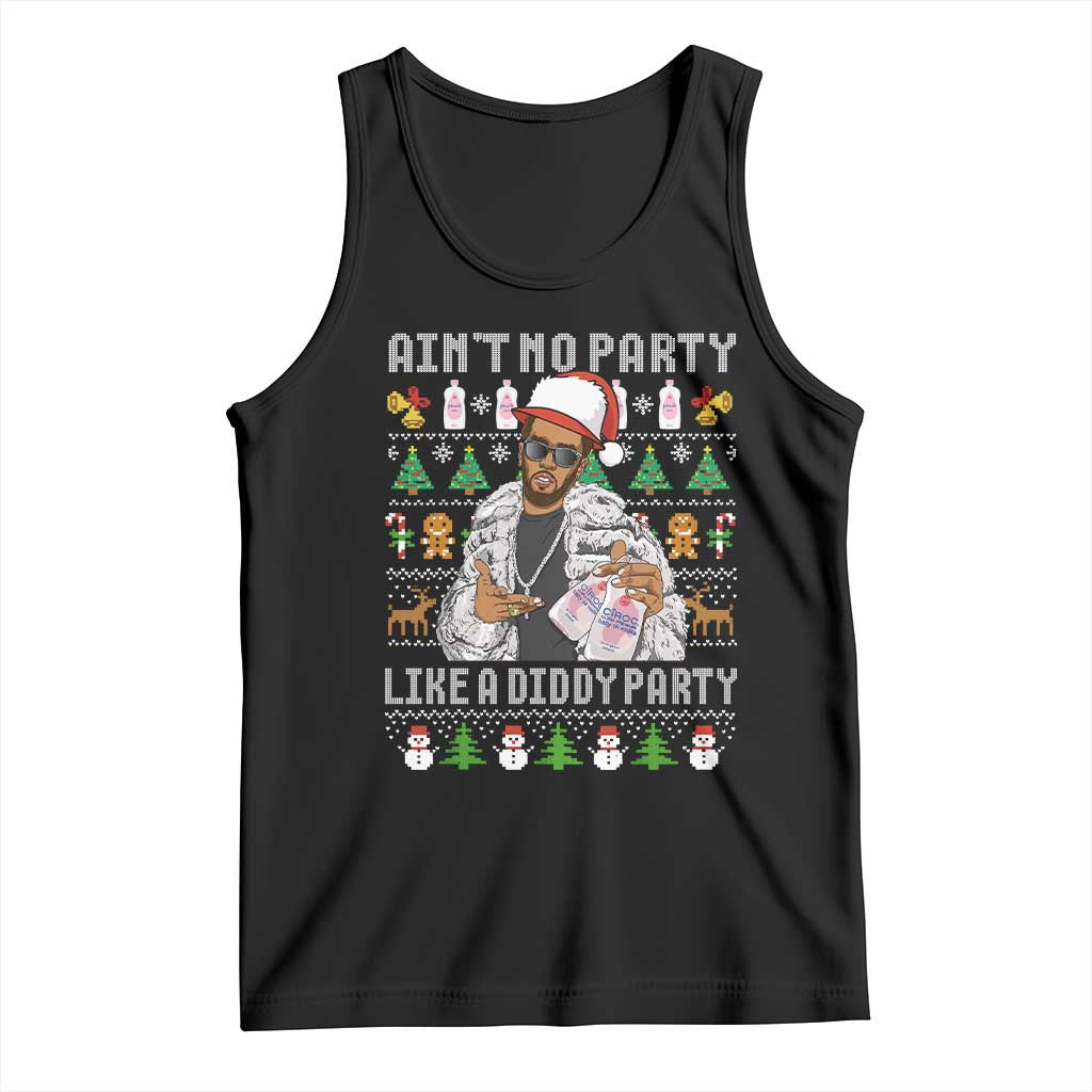 Funny Christmas Diddy Tank Top Aint No Party Like A Diddy Party Baby Oil Ugly Xmas - Wonder Print Shop