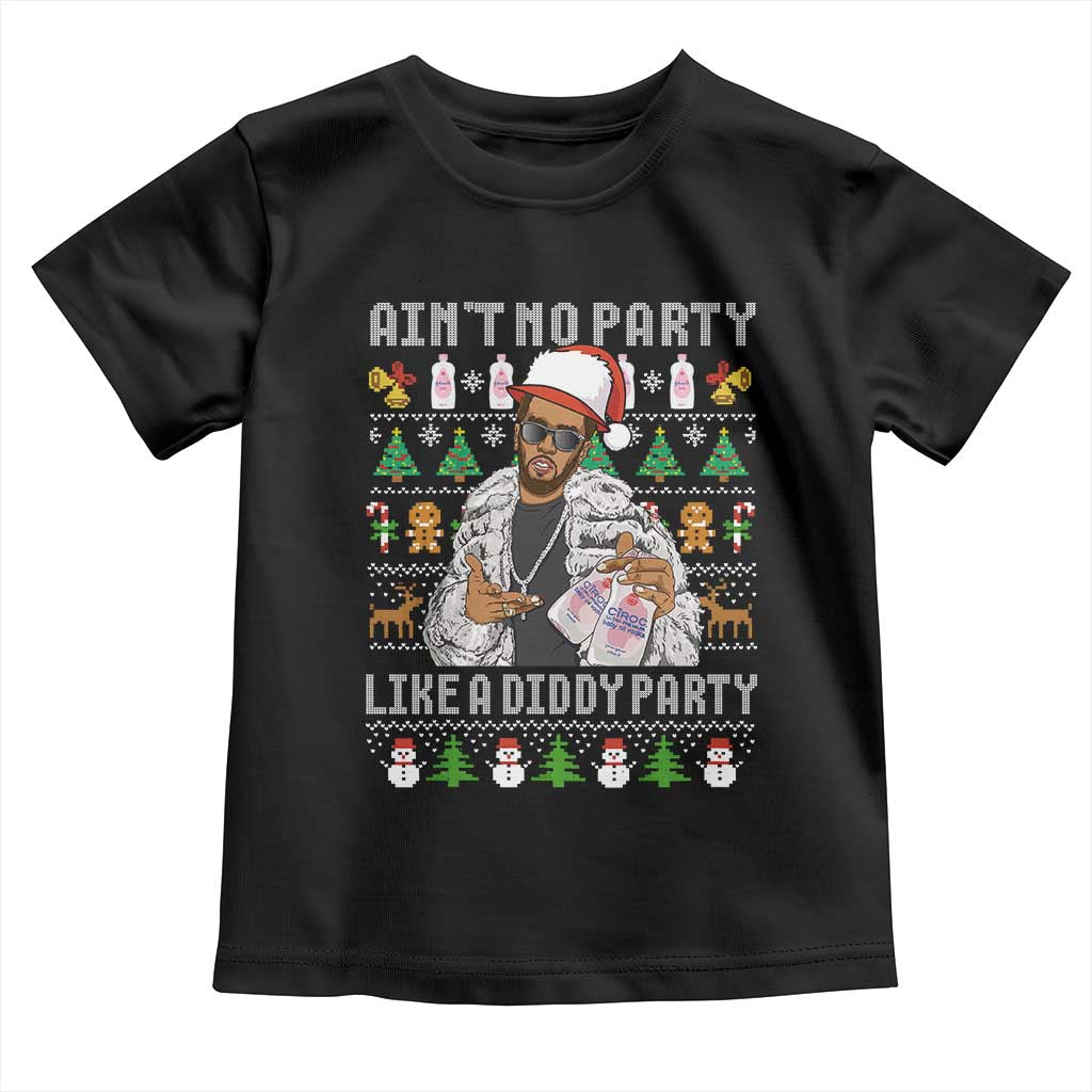 Funny Christmas Diddy Toddler T Shirt Aint No Party Like A Diddy Party Baby Oil Ugly Xmas - Wonder Print Shop