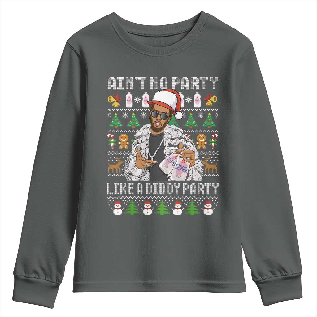 Funny Christmas Diddy Youth Sweatshirt Aint No Party Like A Diddy Party Baby Oil Ugly Xmas - Wonder Print Shop