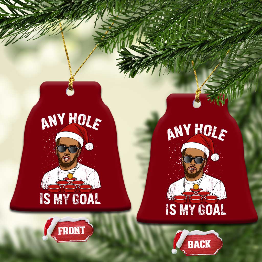 Funny Xmas Diddy Ceramic Ornament Any Hole is My Goal - Wonder Print Shop