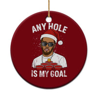 Funny Xmas Diddy Ceramic Ornament Any Hole is My Goal - Wonder Print Shop