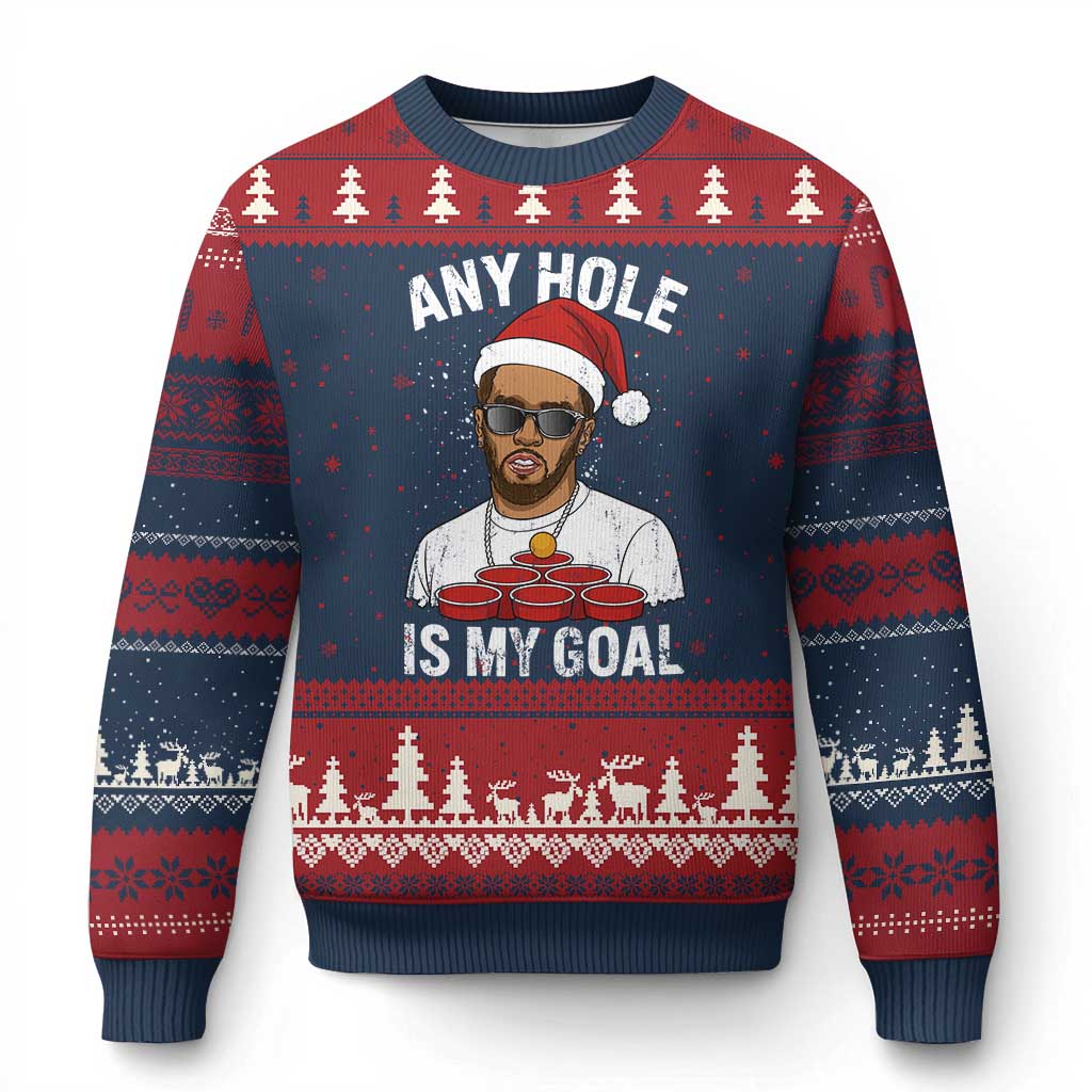 Funny Xmas Diddy Ugly Christmas Sweater Any Hole is My Goal - Wonder Print Shop