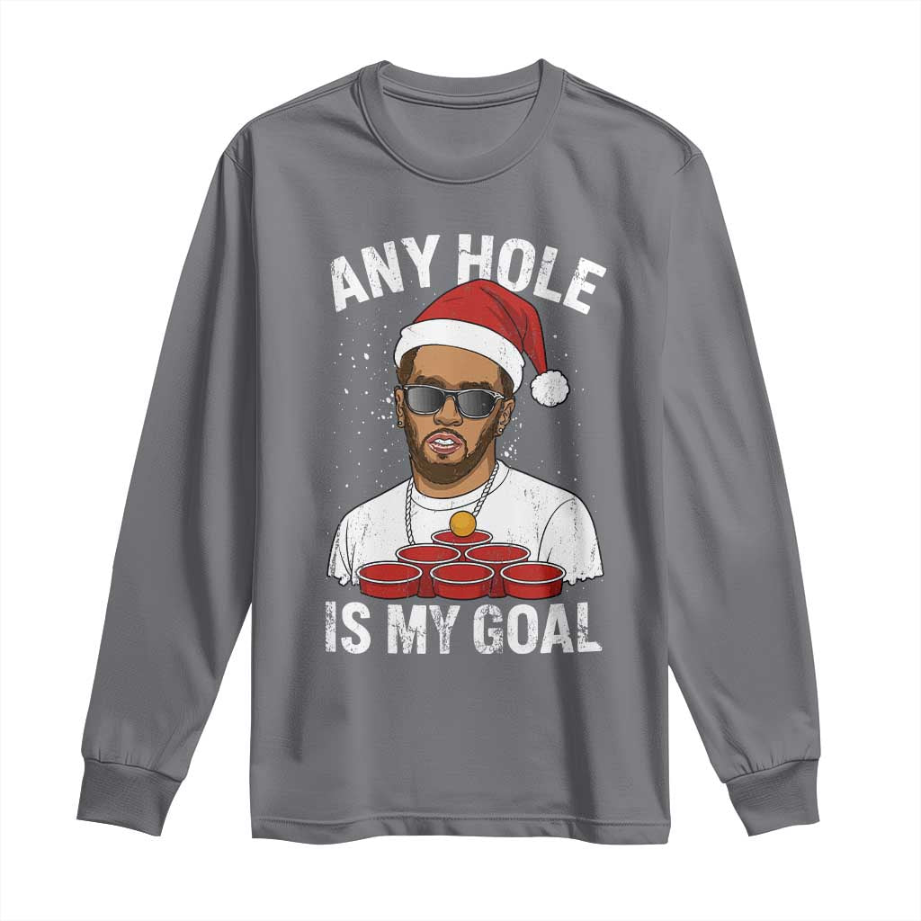 Funny Christmas Diddy Long Sleeve Shirt Any Hole is My Goal - Wonder Print Shop