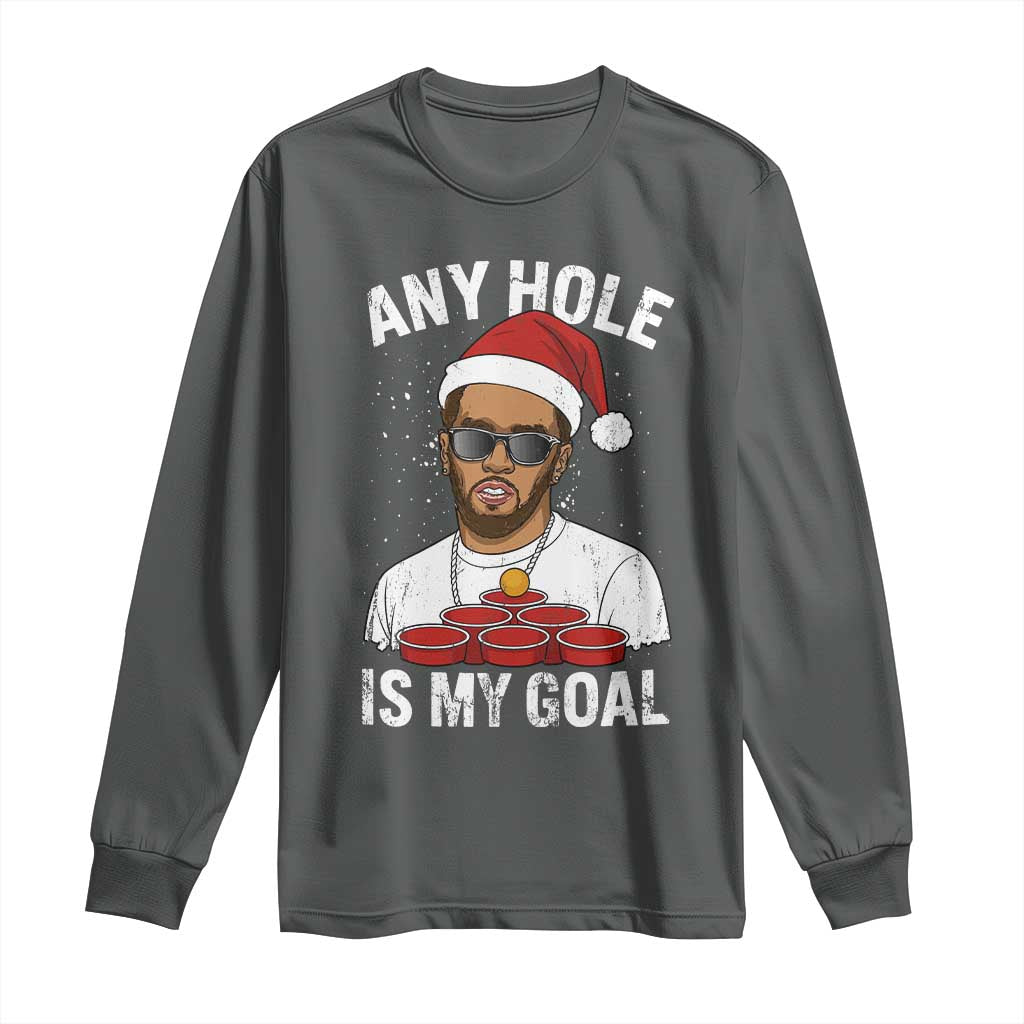 Funny Christmas Diddy Long Sleeve Shirt Any Hole is My Goal - Wonder Print Shop