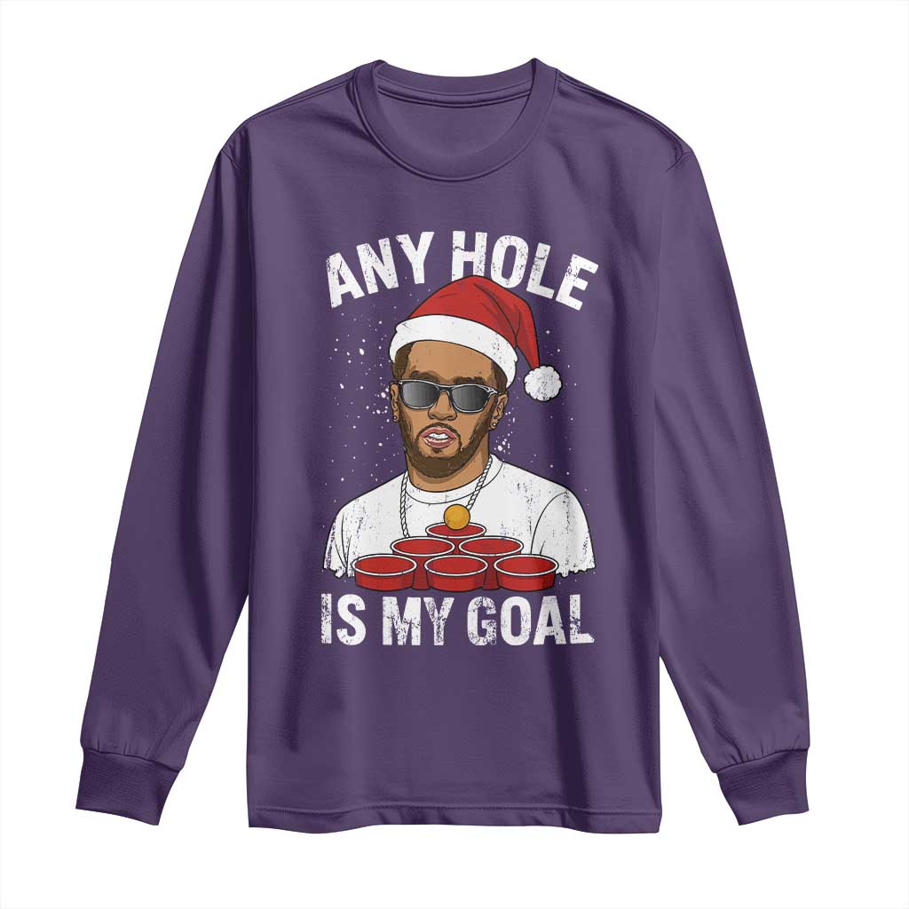 Funny Christmas Diddy Long Sleeve Shirt Any Hole is My Goal - Wonder Print Shop
