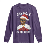 Funny Christmas Diddy Long Sleeve Shirt Any Hole is My Goal - Wonder Print Shop