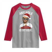 Funny Christmas Diddy Raglan Shirt Any Hole is My Goal - Wonder Print Shop