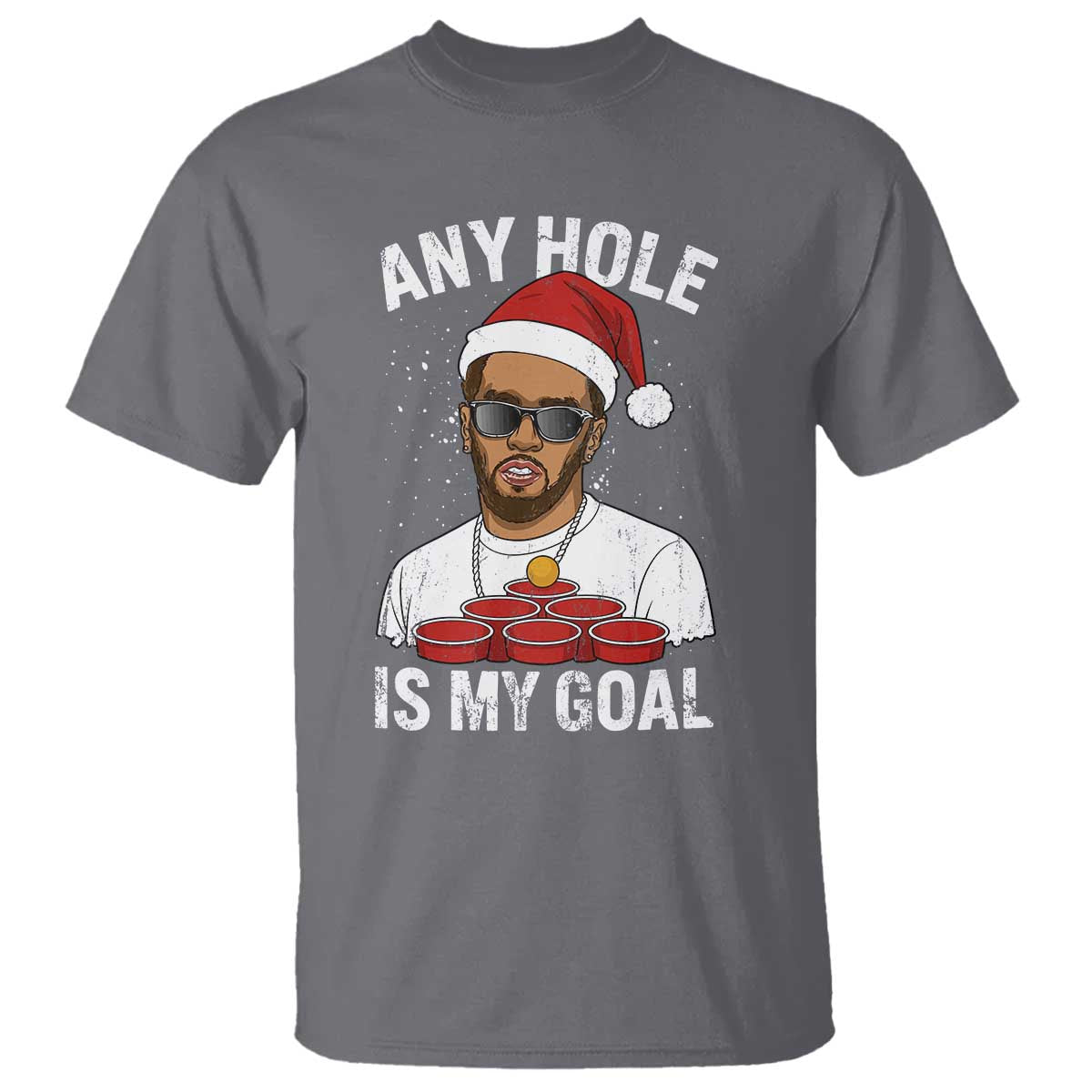 Funny Christmas Diddy T Shirt Any Hole is My Goal - Wonder Print Shop