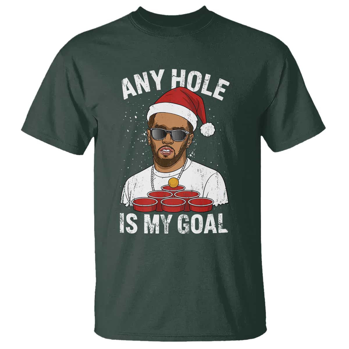 Funny Christmas Diddy T Shirt Any Hole is My Goal - Wonder Print Shop