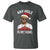 Funny Christmas Diddy T Shirt Any Hole is My Goal - Wonder Print Shop