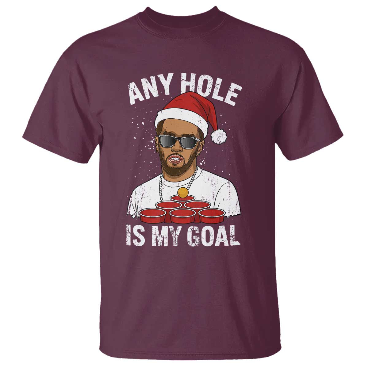 Funny Christmas Diddy T Shirt Any Hole is My Goal - Wonder Print Shop