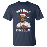 Funny Christmas Diddy T Shirt Any Hole is My Goal - Wonder Print Shop
