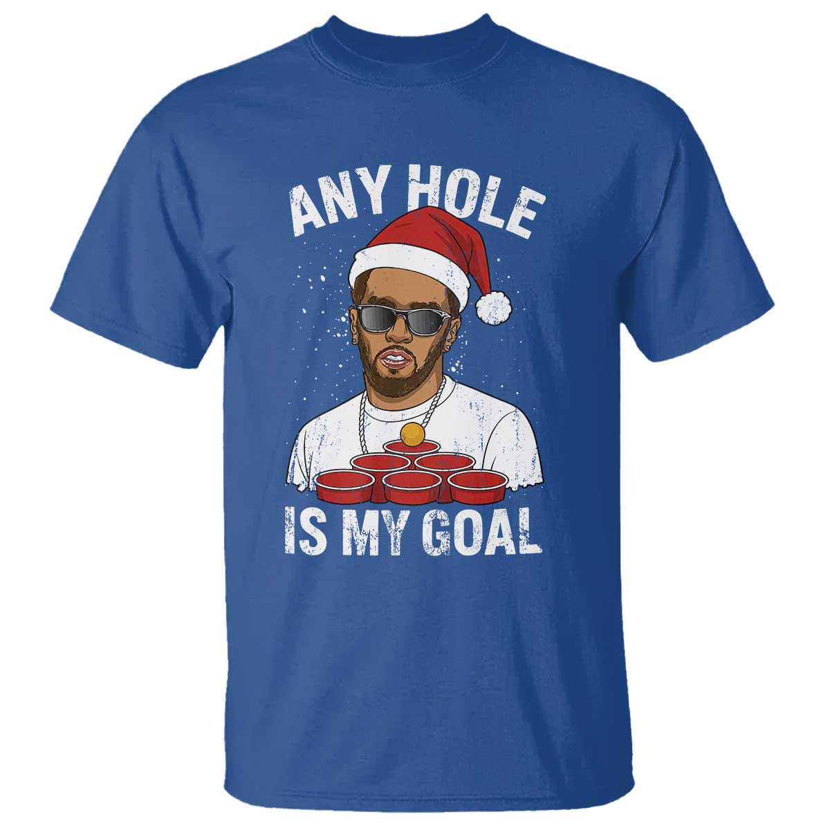 Funny Christmas Diddy T Shirt Any Hole is My Goal - Wonder Print Shop