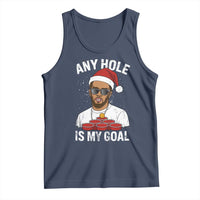 Funny Christmas Diddy Tank Top Any Hole is My Goal - Wonder Print Shop