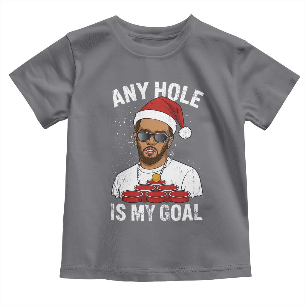 Funny Christmas Diddy Toddler T Shirt Any Hole is My Goal - Wonder Print Shop