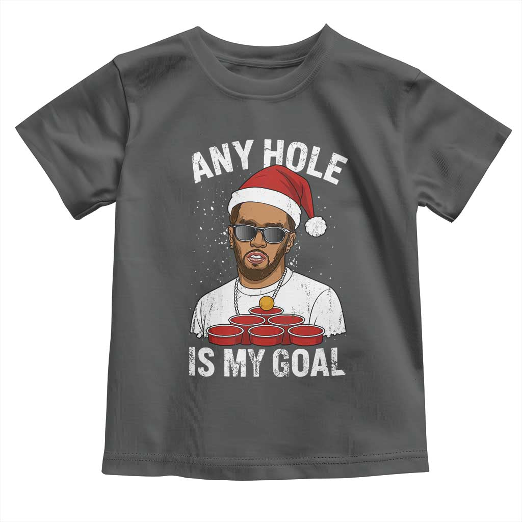 Funny Christmas Diddy Toddler T Shirt Any Hole is My Goal - Wonder Print Shop