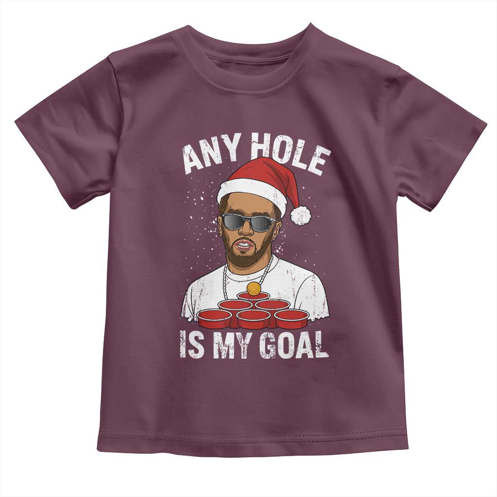 Funny Christmas Diddy Toddler T Shirt Any Hole is My Goal - Wonder Print Shop