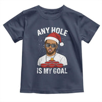 Funny Christmas Diddy Toddler T Shirt Any Hole is My Goal - Wonder Print Shop