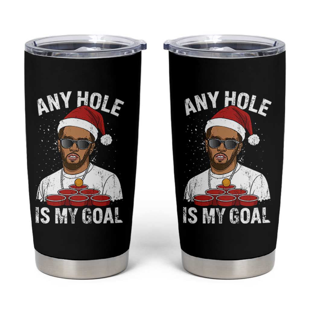 Funny Christmas Diddy Tumbler Cup Any Hole is My Goal - Wonder Print Shop