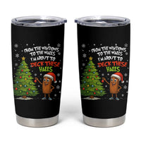 Funny Christmas Italian Brainrot Tumbler Cup Funny Memes From The Windows to the Walls I'm About To - Wonder Print Shop