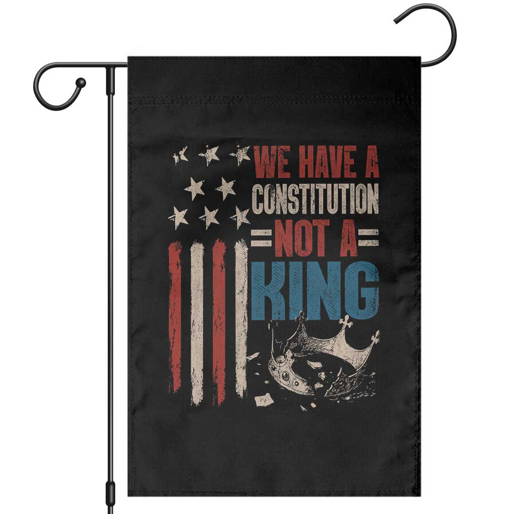 No Kings Protest Garden Flag We Have A Constitution Not A King American Flag - Wonder Print Shop