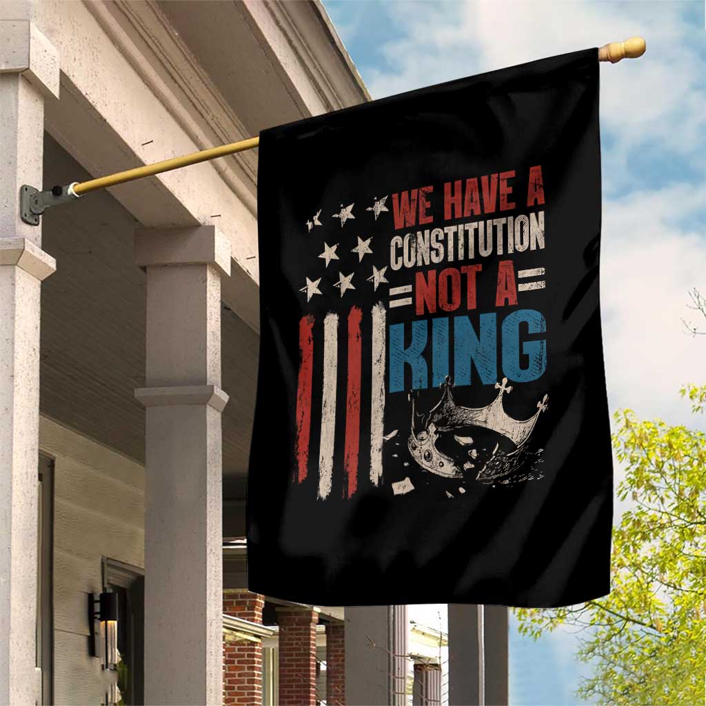 No Kings Protest Garden Flag We Have A Constitution Not A King American Flag - Wonder Print Shop