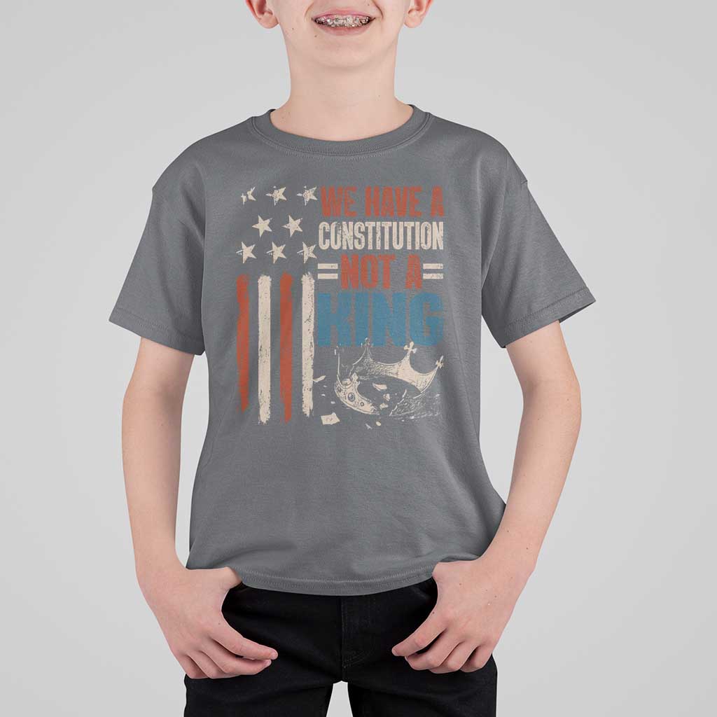 No Kings Protest T Shirt For Kid We Have A Constitution Not A King American Flag - Wonder Print Shop
