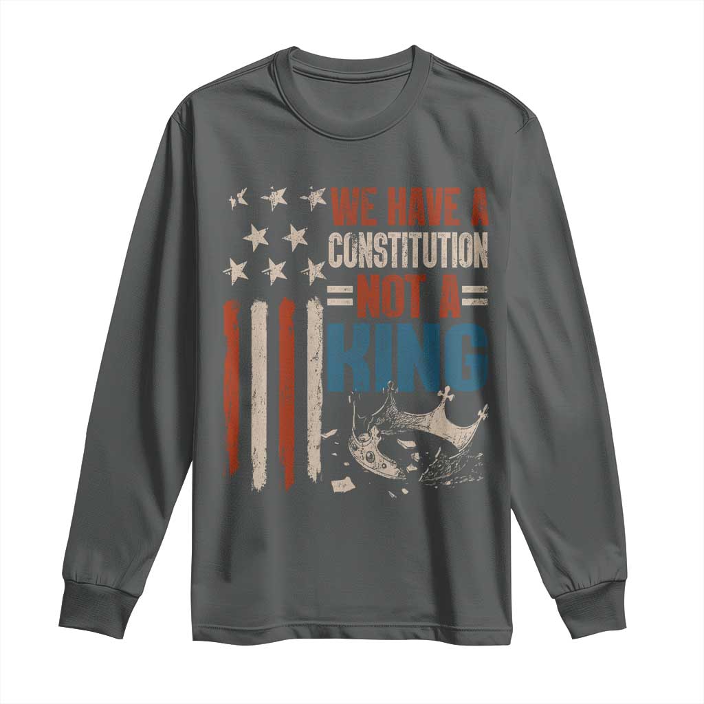 No Kings Protest Long Sleeve Shirt We Have A Constitution Not A King American Flag - Wonder Print Shop