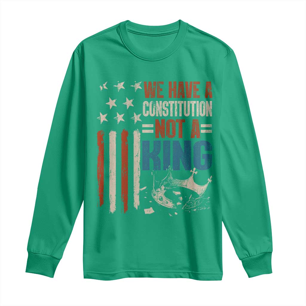 No Kings Protest Long Sleeve Shirt We Have A Constitution Not A King American Flag - Wonder Print Shop