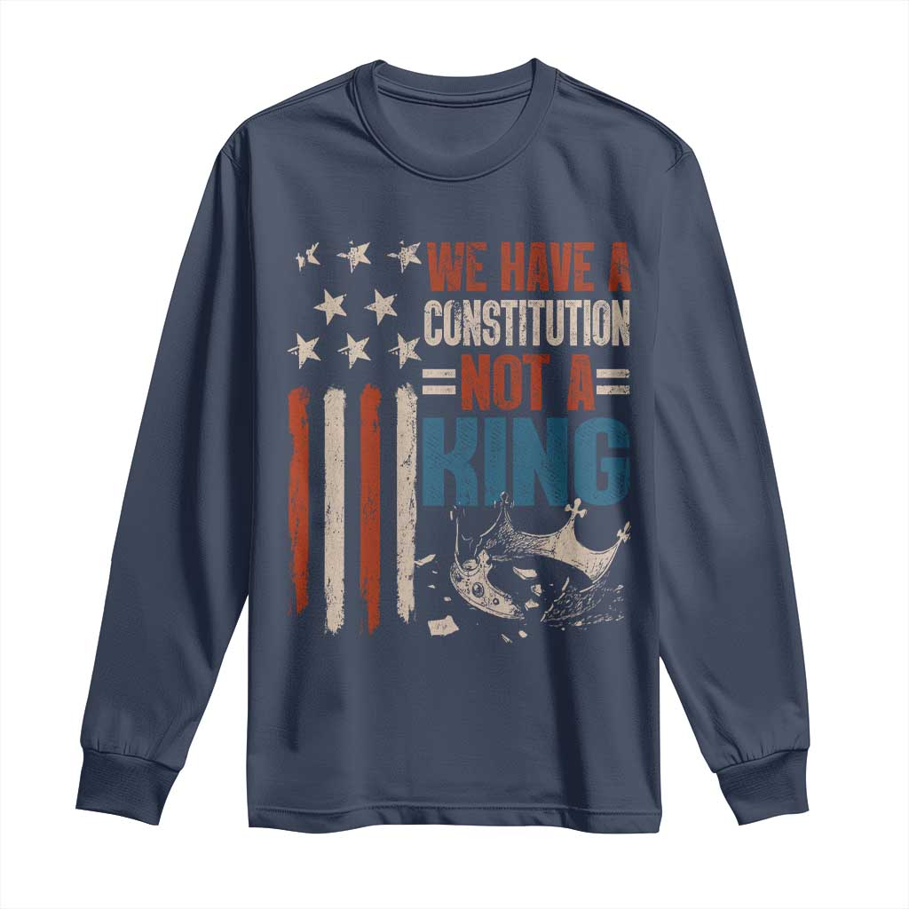 No Kings Protest Long Sleeve Shirt We Have A Constitution Not A King American Flag - Wonder Print Shop