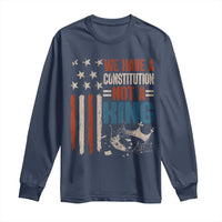 No Kings Protest Long Sleeve Shirt We Have A Constitution Not A King American Flag - Wonder Print Shop