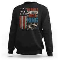 No Kings Protest Sweatshirt We Have A Constitution Not A King American Flag - Wonder Print Shop