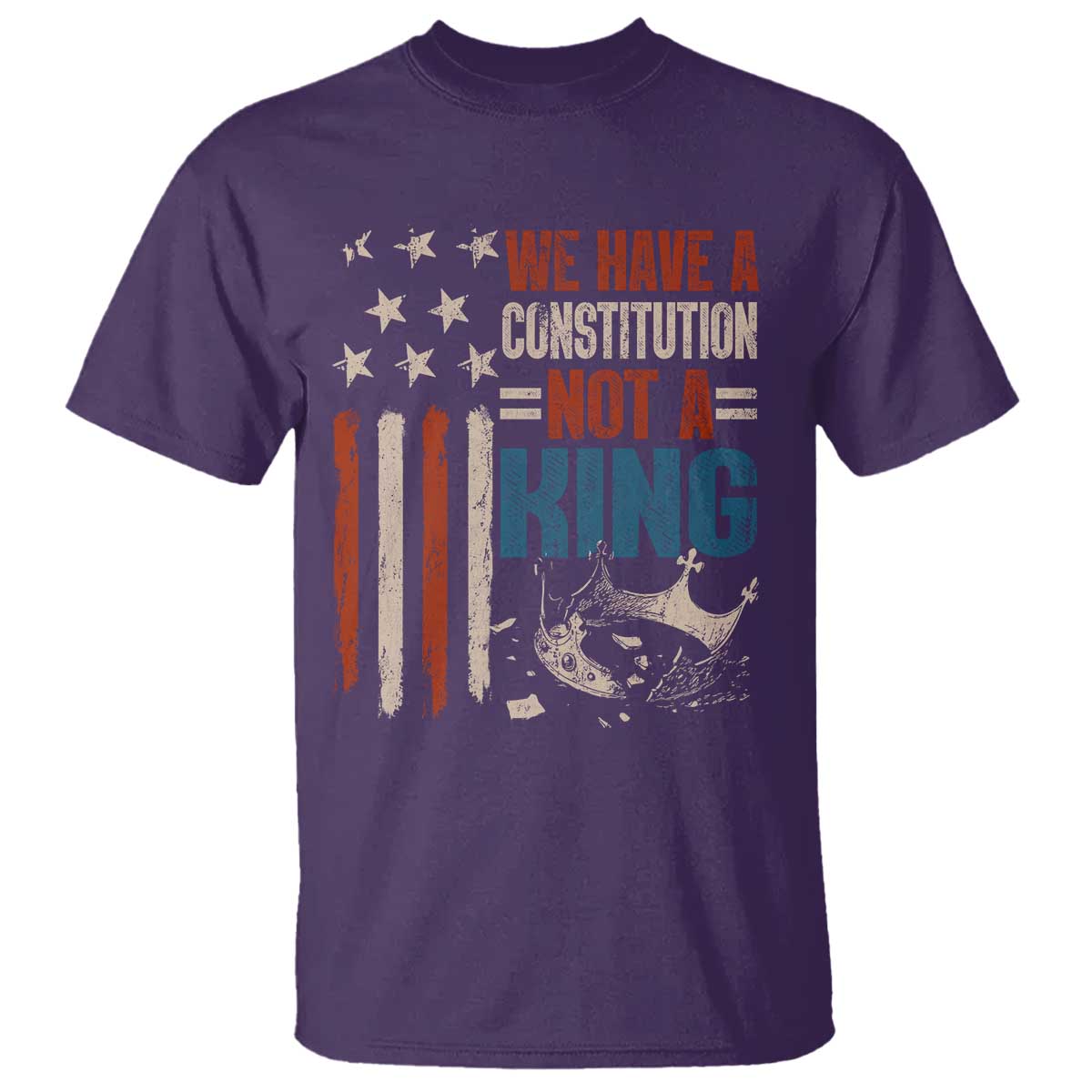 No Kings Protest T Shirt We Have A Constitution Not A King American Flag - Wonder Print Shop