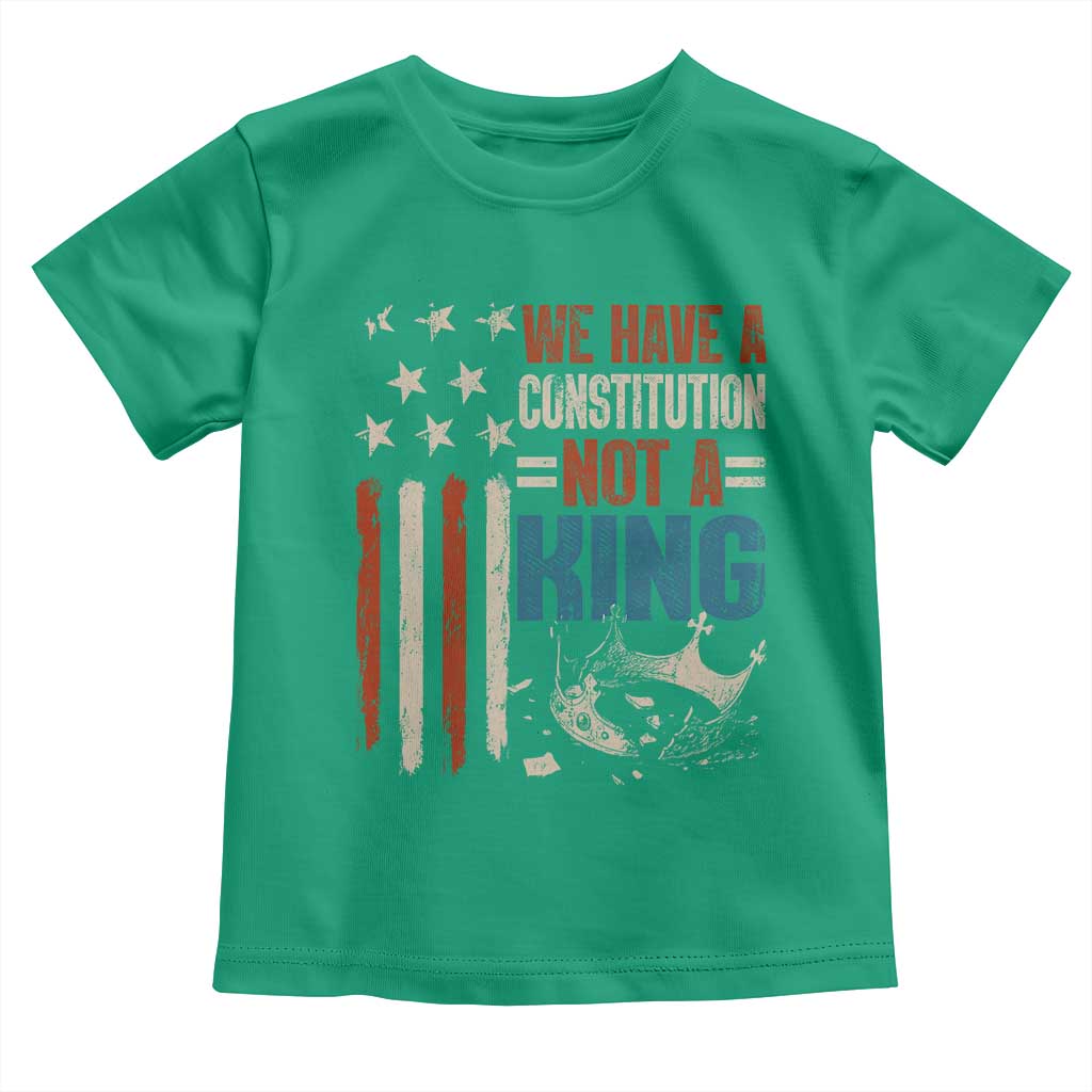 No Kings Protest Toddler T Shirt We Have A Constitution Not A King American Flag - Wonder Print Shop