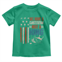 No Kings Protest Toddler T Shirt We Have A Constitution Not A King American Flag - Wonder Print Shop