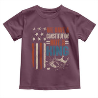 No Kings Protest Toddler T Shirt We Have A Constitution Not A King American Flag - Wonder Print Shop
