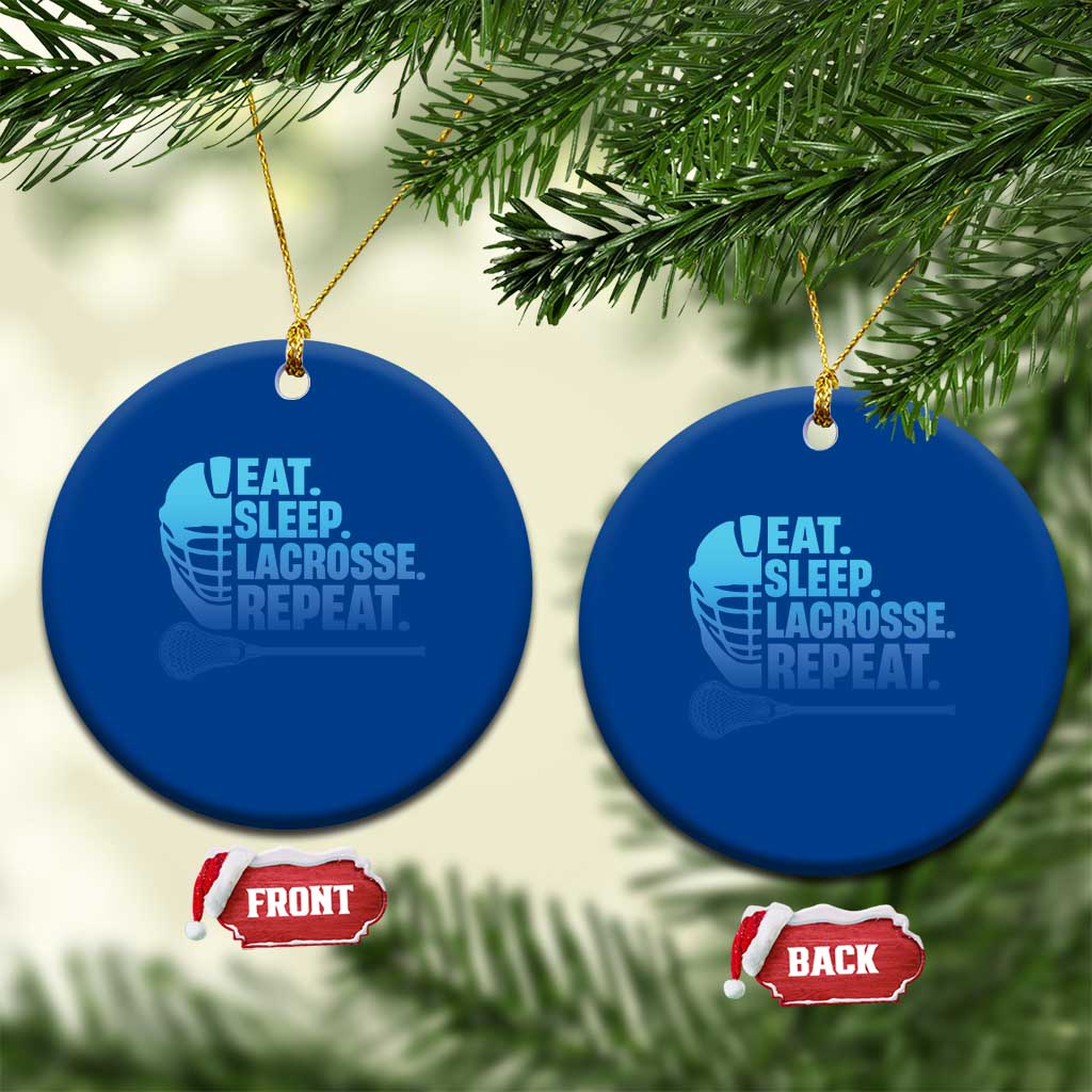 Eat Sleep Lacrosse Repeat Ceramic Ornament Funny Lax Lover Player - Wonder Print Shop